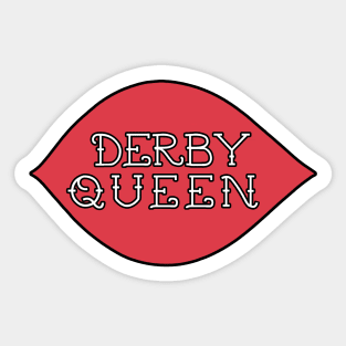 Derby Queen Sticker